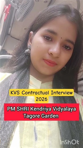 KVS Contractual Interview 2026 || KV Tagore Garden