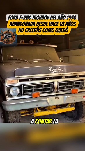 They found a 1976 Ford F-250 Highboy, abandoned for 18 years, you won't believe how it turned out #fordf250 #fordHighboy #cars #restauration #mechanical #repair #fabrication #USA | Maquinaria pesada carbonera