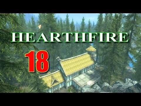 Skyrim HEARTHFIRE DLC Walkthrough Part 18, The Kitchen & Trophy Room