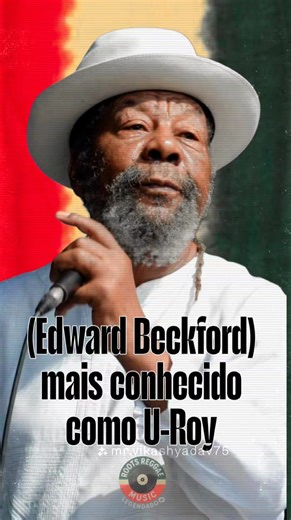 Ewart Beckford, mais conhecido como U-Roy (Jones Town, Kingston, 21 de setembro de 1942 - Kingston, 17 de fevereiro de 2021), foi um cantor jamaicano de Reggae e Ska. Foi pioneiro no reggae e no dancehall. | O Melhor Roots Reggae Music Legendado