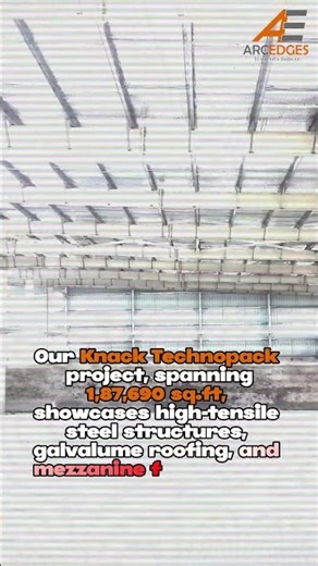 Inside the 1,87,690 sq.ft Knack Technopack Construction | Arcedges Engineering Excellence