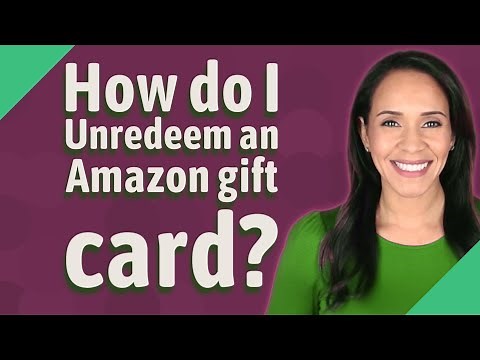 How do I Unredeem an Amazon gift card?