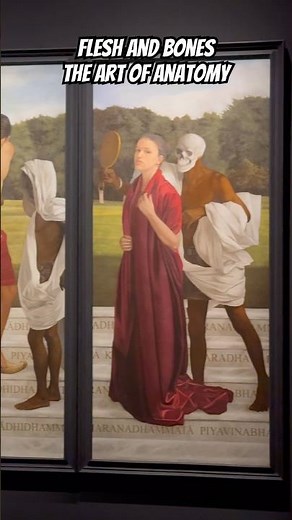 At Art & Science Museum entitles Flesh and Bones, The Art of Anatomy