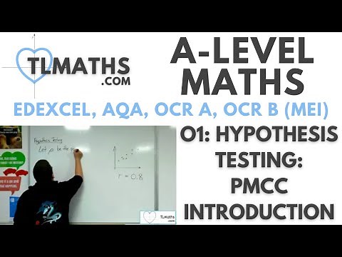 A-Level Maths: O1-05 Hypothesis Testing: PMCC Introduction