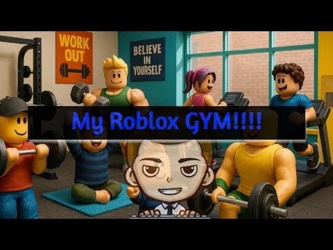 My Roblox GYM!!!