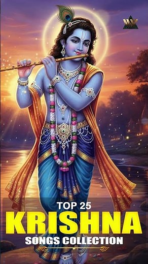 Top 25 Krishna Songs Collection | Nonstop Krishna Bhajans | Most Popular Krishna Devotional Jukebox