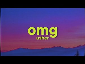 USHER - Omg (feat. will.i.am)