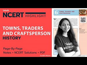Towns, Traders and Craftsperson-History | Page-By-Page | Notes+NCERT Solutions+PDF | Young Wonders