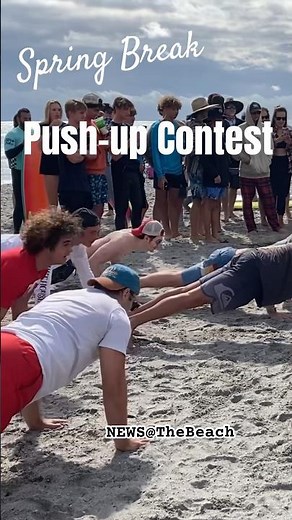 SPRING BREAK PUSH-UP CONTEST! @NewsAtTheBeach