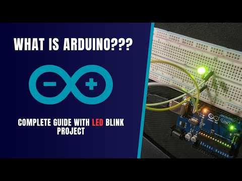 ARDUINO COMPLETE GUIDE | TYPES | WORKING | BLINK PROJECT