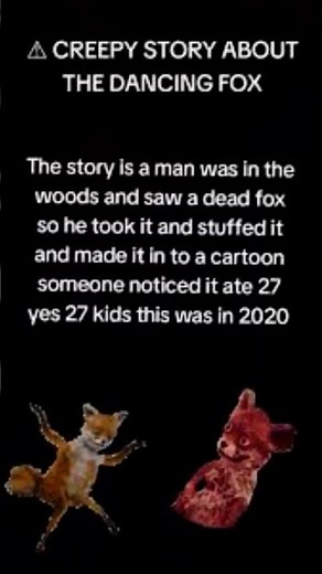 the backstory about the dancing fox