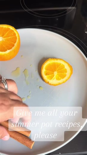 I use oranges, cinnamon sticks, and cloves. What recipes do you have? #simmerpots