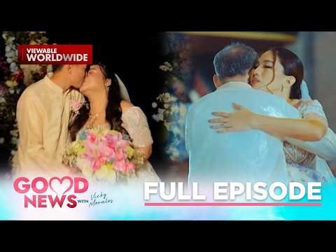 Turista, nahanap ang 'forever' sa tour guide; Viral na tatay sa kasal #FullEpisode | Good News