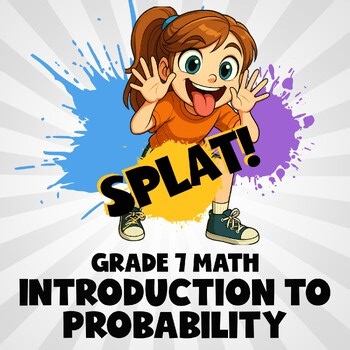 Introduction to Probability SPLAT! Math Game - No Prep Grade 7 Review