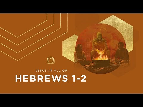 Hebrews 1-2 | Better Than Angels | Bible Study