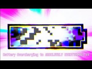 [13+] Battery Overcharging to ABSOLUTE EVERYTHING PERCENT !!! [V4] [REMASTERED]