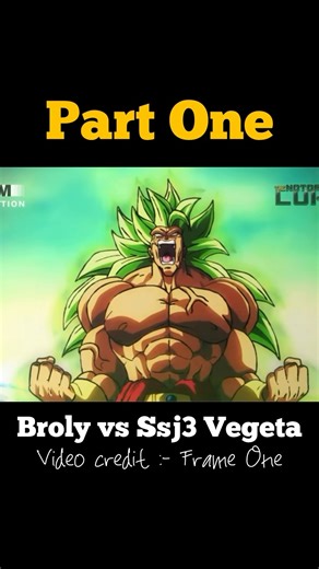 Ssj3 Vegeta vs Legendary Broly - Part One #anime #shorts