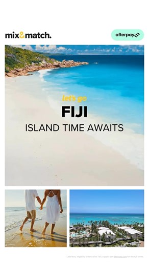 18 reactions | Travel to the Pacific Islands, pay over 6 weeks. That’s right, no more FOMO. With Afterpay on board at Mix and Match, lock in your island time ️✈️ | Mix & Match | Facebook