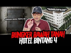 JANGAN TURUN KE BUNGKER DI HOTEL BINTANG 4 INI - TC