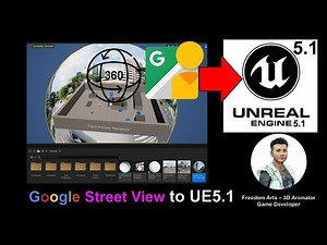 Google Street View 360 to Unreal Engine 5.1 - Full Tutorial