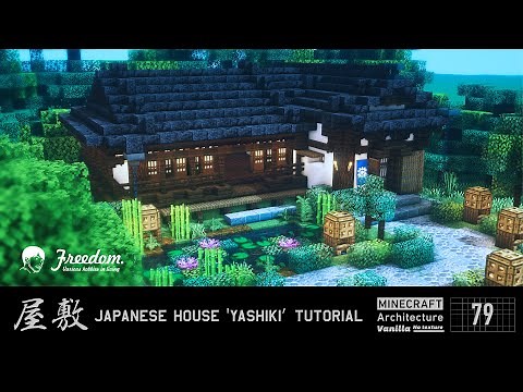 Minecraft Tutorial | Real Architect Builds a Japanese Mansion (Yashiki) #79