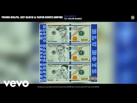 Young Dolph, Key Glock, Paper Route EMPIRE - Blu Boyz (Audio) ft. Snupe Bandz