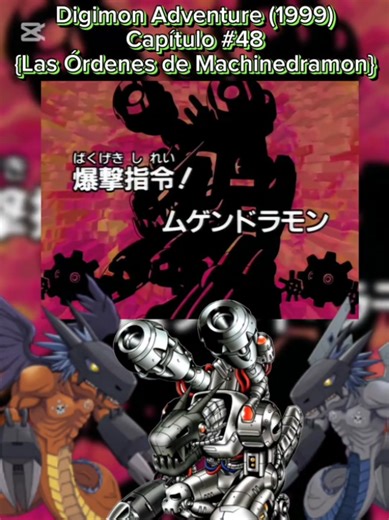 Digimon Adventure [1999] Capítulo 48 (Las Órdenes de Machinedramon) Parte 1 Dale like suscribete y dejen su comentario seguiré a los mejores comentarios #fyp #tiktok #foryoupage #viral #recuerdos