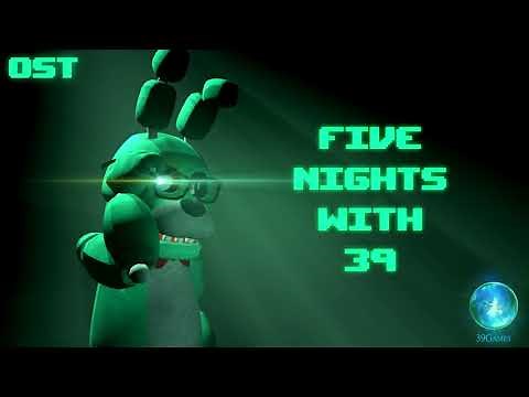 Five Nights With 39 - Soundtrack