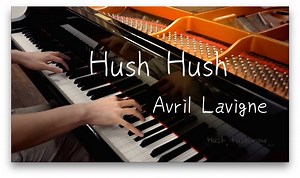 2.4K views · 109 reactions | [Hush Hush - Avril Lavigne] 高清: https://youtu.be/RLmxpBcQkDQ#t=12 #我很喜歡的一首艾薇兒的曲子... 『When I try to forget you I just keep on remembering What we had was so true Somehow we lost everything... Hush, hush now...』 #hush #avril #piano #cover #希望大家喜歡 | SLSMusic | Facebook