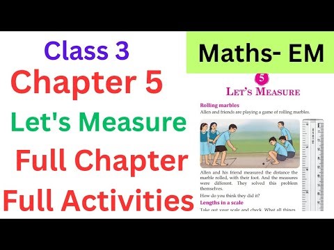 Class 3 maths EM chapter 5 Let's measure explanation and full Activities #class3 #std3maths #std3