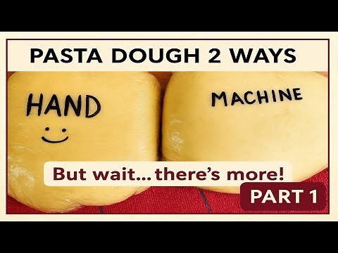 Homemade Pasta Dough + Rolling | By Hand vs. With a Machine (Part 1)