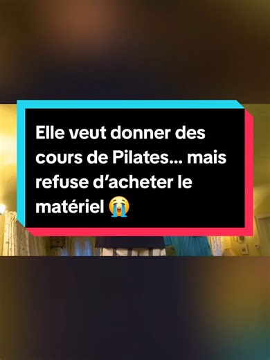 #pourtoiii Elle veut donner des cours de Pilates… mais refuse d’acheter le matériel 😭”