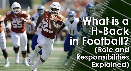 What is an H-Back in Football? (Role and Responsibilities)