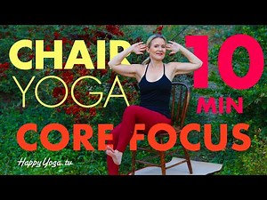 Chair Yoga 10 Min Core Focus