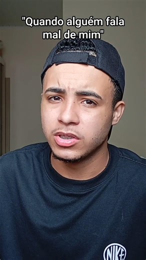 quando alguém fala mal de mim