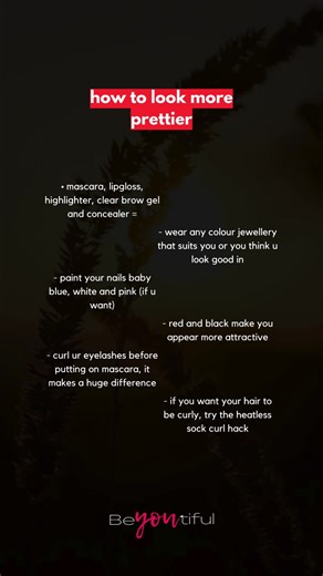 48K views · 204 reactions | how to look more prettier #tips #advice #tipsforyou #tipsforlife #tipsforgirls #tipsforwoman #adviceforlife #lifeadvice #love #explorepage | Beyoutiful | Facebook