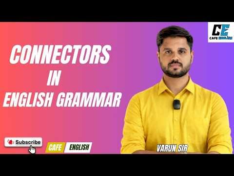 English Connectors: Fix Your Sentences!