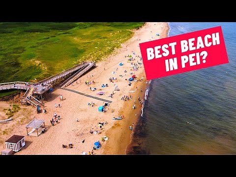 Is CAVENDISH the Best Beach in Prince Edward Island? (CANADA)