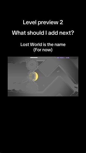 Lost World Preview: Geometry Dash Level Ideas