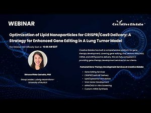 Webinar: Optimized LNPs for CRISPR/Cas9 Delivery to Boost Gene Editing in Lung Tumor Models