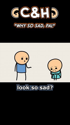 Don't be sad, get glad! #sad #explosm #animation #humor | Cyanide & Happiness
