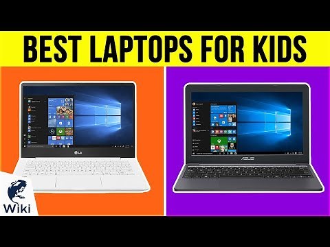 8 Best Laptops For Kids 2019