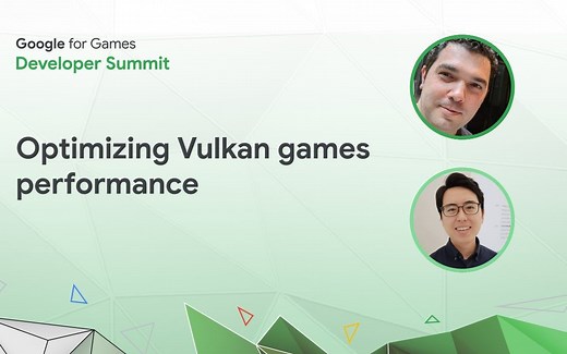 优化 Vulkan 游戏性能