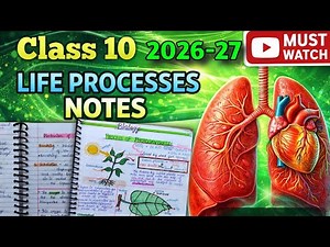 Class 10 Science (Biology) Chapter 1🔥 || Life Processes Notes | NCERT 2026-27 || Excellent work