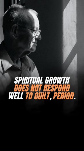 Spiritual growth doesn't respond well to guilt. A compelling vision is needed. #DallasWillard #RenovationOfTheHeart #transformation #growth #guilt #spiritual #truth #vim #discipleship #christianreels | Dallas Willard