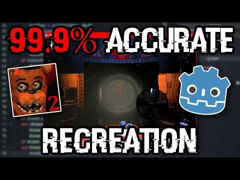 How I Made a PERFECT Recreation of Fnaf 2 From Zero