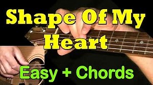 "Shape Of My Heart" (Sting), Easy Guitar Cover, Solo/Chords   TAB by GuitarNick Chords - ChordU
