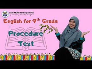 MATERI BAHASA INGGRIS KELAS 9 "PROCEDURE TEXT"