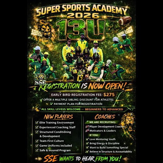 🦁 ATTENTION PARENTS & PLAYMAKERS 🏈. They said 13U… we heard FUTURE VARSITY. Registration Open. Serious Players Only. 🦁🔥 This is STRUCTURE. DISCIPLINE. DEVELOPMENT. 🚨 SUPER SPORTS ACADEMY 2026 – 13U Registration is officially OPEN! If your athlete is ready to: ✔️ Train in an elite environment ✔️ Be coached with purpose ✔️ Develop skill, IQ & confidence ✔️ Compete with a TEAM-FIRST culture Then it’s time. 💰 Early Bird: $275 ✅ Sibling Discounts Available ✅ Payment Plans Available We’re also r