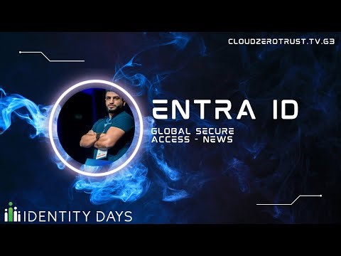 Microsoft Entra ID – Global Secure Access – quoi de neuf depuis ?